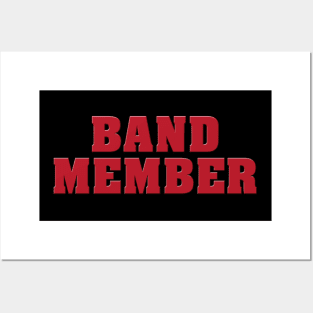 BAND MEMBER #4 (RED) Posters and Art